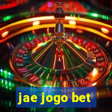 jae jogo bet